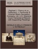 Raphael J. Chervy Et Ux., Petitioners, V. Peninsular & Oriental Steam Navigation Company, Ltd. U.S. Supreme Court Transcript Of Record With Supporting Pleadings by Gerald G Kelly: Book Cover