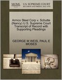 Armco Steel Corp V. Schutte (Nancy) U.S. Supreme Court Transcript Of Record With Supporting Pleadings