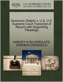 Desimone (Ralph) V. U.S. U.S. Supreme Court Transcript Of Record With Supporting Pleadings