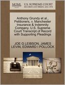 Anthony Grundy Et Al., Petitioners, V. Manchester Insurance & Indemnity Company. U.S. Supreme Court Transcript Of Record With Supporting Pleadings