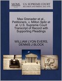 Max Grenader Et Al., Petitioners, V. Milton Spitz Et Al. U.S. Supreme Court Transcript Of Record With Supporting Pleadings