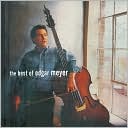 The Best of Edgar Meyer