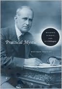 download Practical Mystic : Religion, Science, and A.S. Eddington book