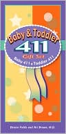 Baby and Toddler 411 Gift Set
