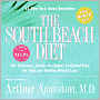South Beach Diet: The Delicious, Doctor-Designed, Foolproof Plan for Fast and Healthy Weight Loss
