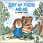 Just My Friend and Me