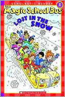 The Magic School Bus Lost in the Snow (Magic School Bus Series)