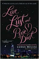 Love, Lust and Pixie Dust