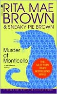 Murder at Monticello (Mrs. Murphy Series #3)