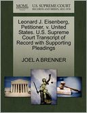 Leonard J. Eisenberg, Petitioner, V. United States. U.S. Supreme Court Transcript Of Record With Supporting Pleadings