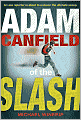 Adam Canfield of the Slash