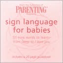download Sign Language for Babies Cards : 50 Easy Words to Learn book