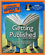 The Complete Idiot's Guide to Getting Published