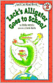 Zack's Alligator Goes to School: (I Can Read Book Series: Level 2)