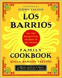 Los Barrios Family Cookbook: Tex-Mex Recipes from the Heart of San Antonio