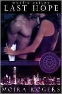 Last Hope (Mystic Valley #5)