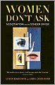 Women Don't Ask: Negotiation and the Gender Divide
