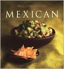 Williams Sonoma Collection: Mexican