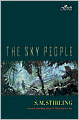 The Sky People (Lords of Creation Series #1)