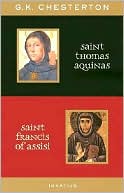 St. Thomas Aquinas and St. Francis of Assisi by G. K. Chesterton: Book Cover
