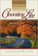 Choosing Life: One Day at a Time