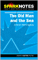 Old Man and the Sea (SparkNotes Literature Guide)