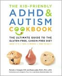 The Kid-Friendly ADHD and Autism Cookbook by Pamela J. Compart: Book Cover