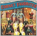 Turn-of-the-Century Cornet Favorites