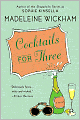 Cocktails for Three