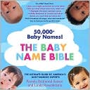 download Baby Name Bible : The Ultimate Guide By America's Baby-Naming Experts book