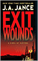 Exit Wounds (Joanna Brady Series #11)