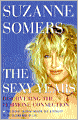 The Sexy Years: Discover the Hormone Connection - The Secret to Fabulous Sex, Great Health, and Vitality, for Women and Men