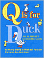 Q Is for Duck: An Alphabet Guessing Game