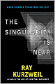 The Singularity is Near: When Humans Transcend Biology