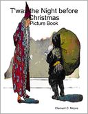 T'was the Night before Christmas - Picture Book