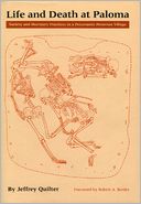 Life and Death at Paloma: Society and Mortuary Practices in a Preceramic Peruvian Village