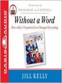 Without a Word by Jill Kelly: Audio Book Cover