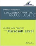Guerilla Data Analysis Using Microsoft Excel