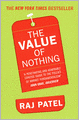 The Value of Nothing: How to Reshape Market Society and Redefine Democracy