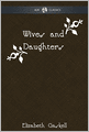 Wives and Daughters