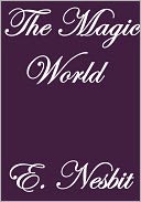 THE MAGIC WORLD