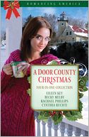 A Door County Christmas: Four Romances Warm Hearts in Wisconsin's Version of Cape Cod