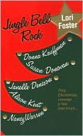 Jingle Bell Rock: He Sees You When You're Sleeping/All She Wants for Christmas/Turning up the Heat/Baby, It's Cold Outside/Blue Christmas/Nutcracker Sweet