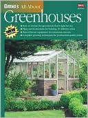 All About Greenhouses (Ortho's All About Series) by Ortho: Book Cover