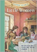 Little Women (Classic Starts Series)