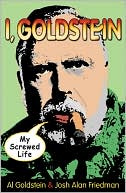 download I, Goldstein : My Screwed Life book