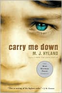 Carry Me Down