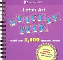 Letter Art Sticker Book (American Girl Library Series)