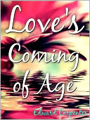 Love's Coming-Of-Age