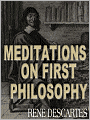 Meditations On First Philosophy